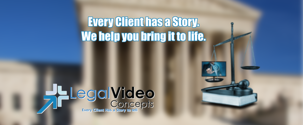 Legal Video Concepts